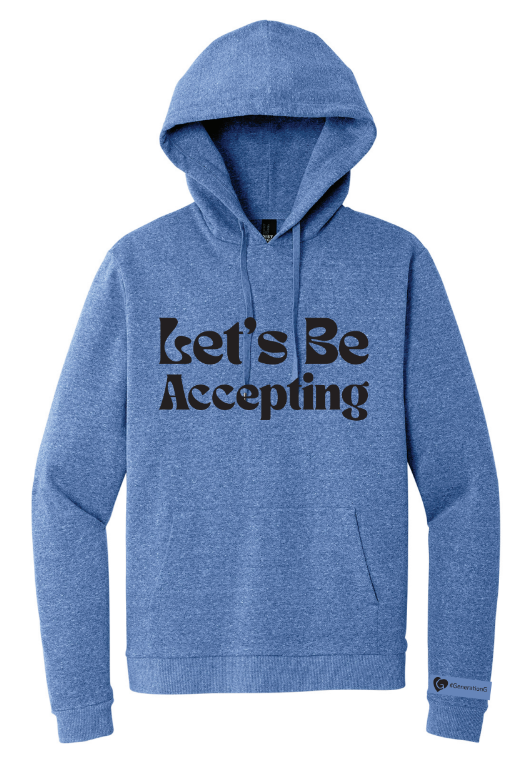 Let's Be Accepting Hoodie